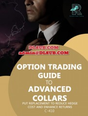 Random Walk Trading Level 4 C 410 Option Trading Guide to Advanced Collars